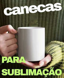 Caneca para sublimação